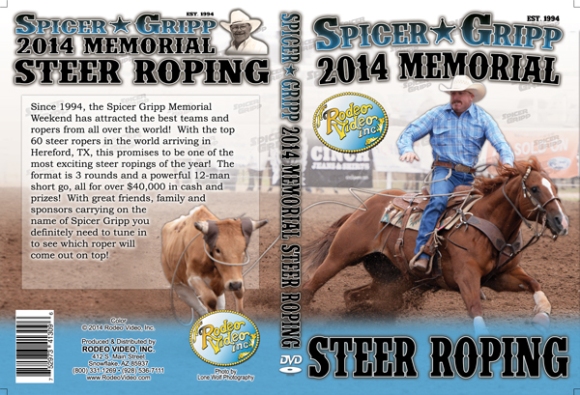 Spicer Gripp Memorial Steer Roping 2014