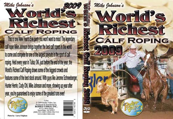 World\'s Richest Calf Roping 2009