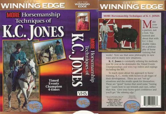 More Horsemanship Techniques of K.C. Jones