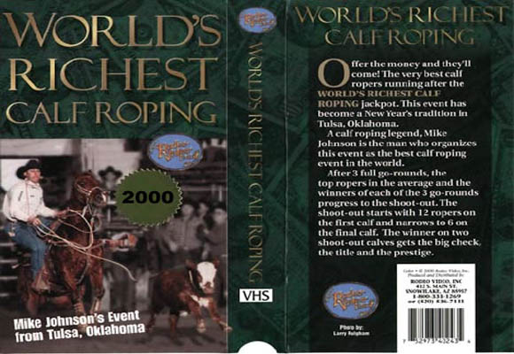 World\'s Richest Calf Roping 2000